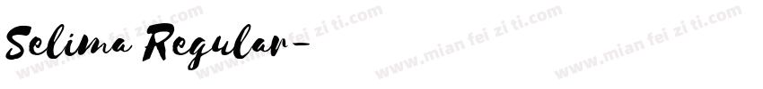 Selima Regular字体转换